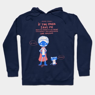 Save me - Aimee Mann - Cartoon super hero version with lyrics Hoodie